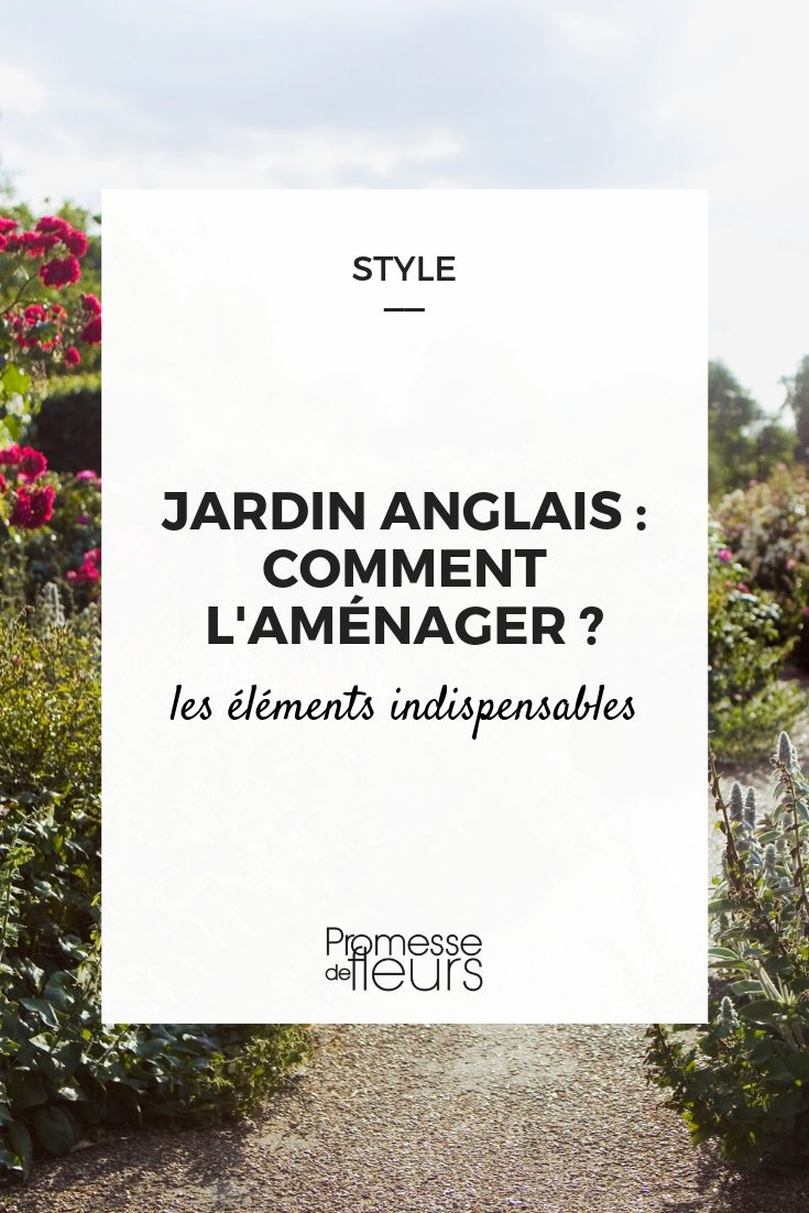 créer un jardin anglais