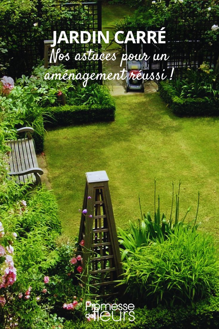 comment aménager un jardin carré