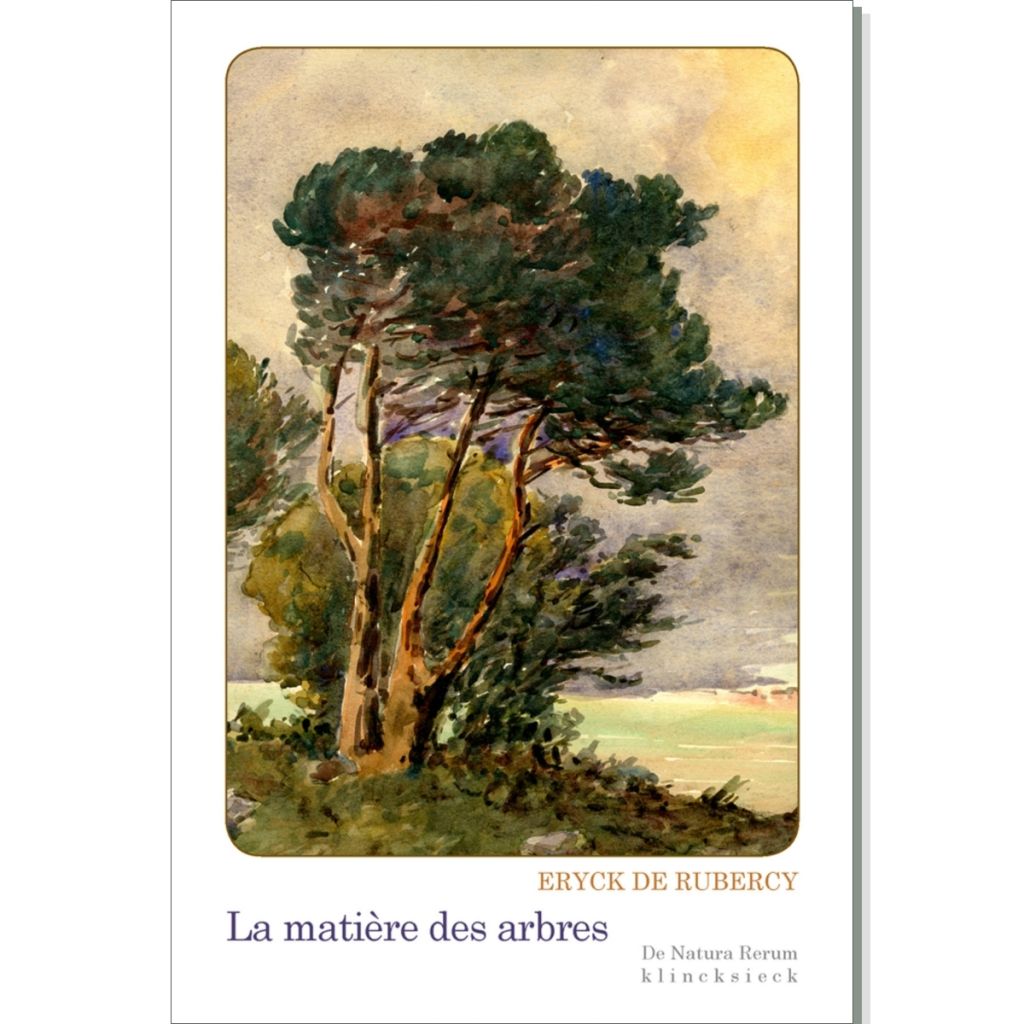 La Matière des arbres