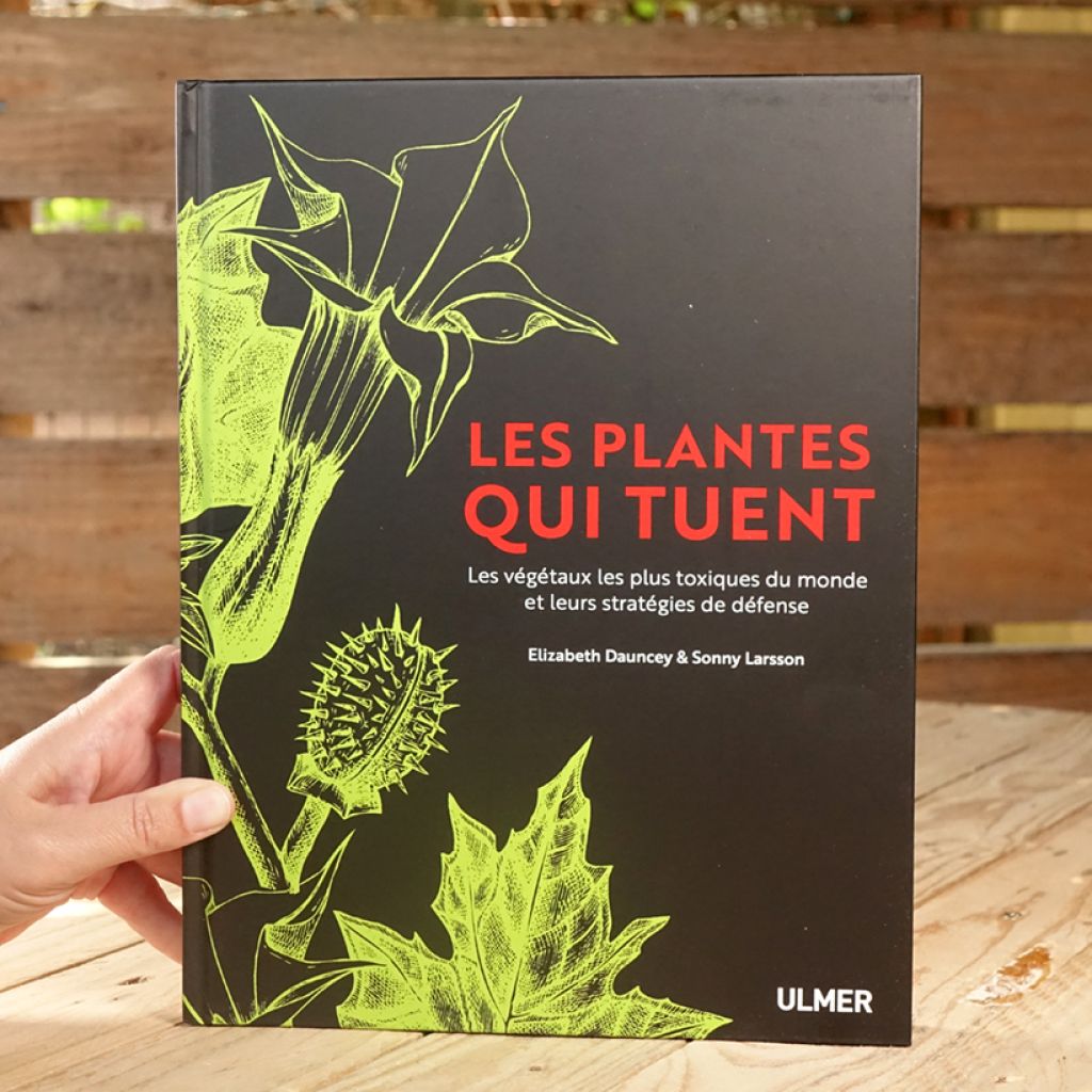 Les plantes qui tuent