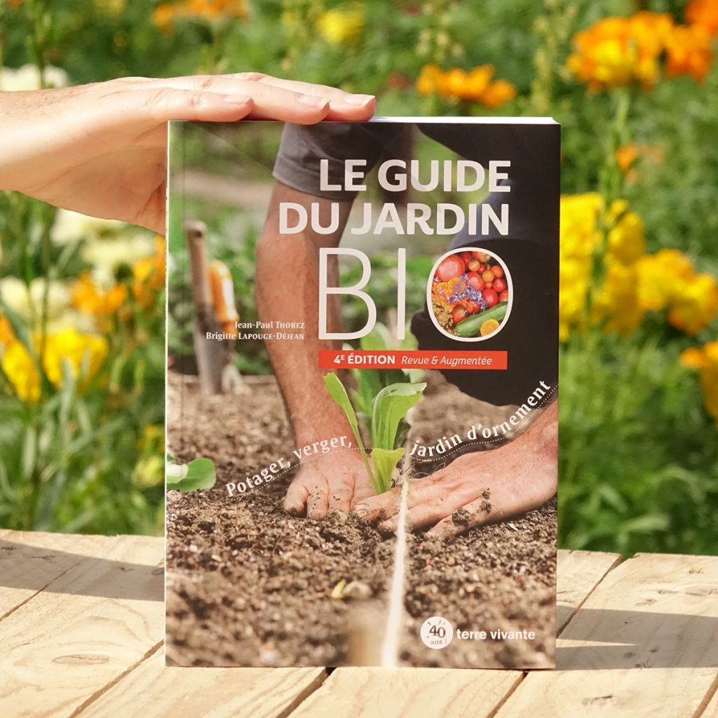 Le guide du jardin bio